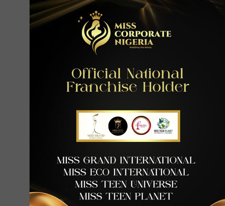 Miss Corporate Nigeria is now the official franchise holder for 4 international pageants